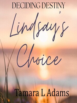 cover image of Lindsay's Choice